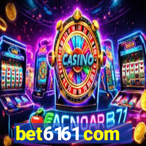 bet6161 com